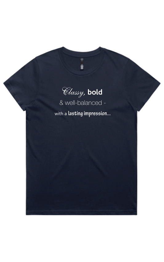 Women's - Quoted "Classy.." Tee