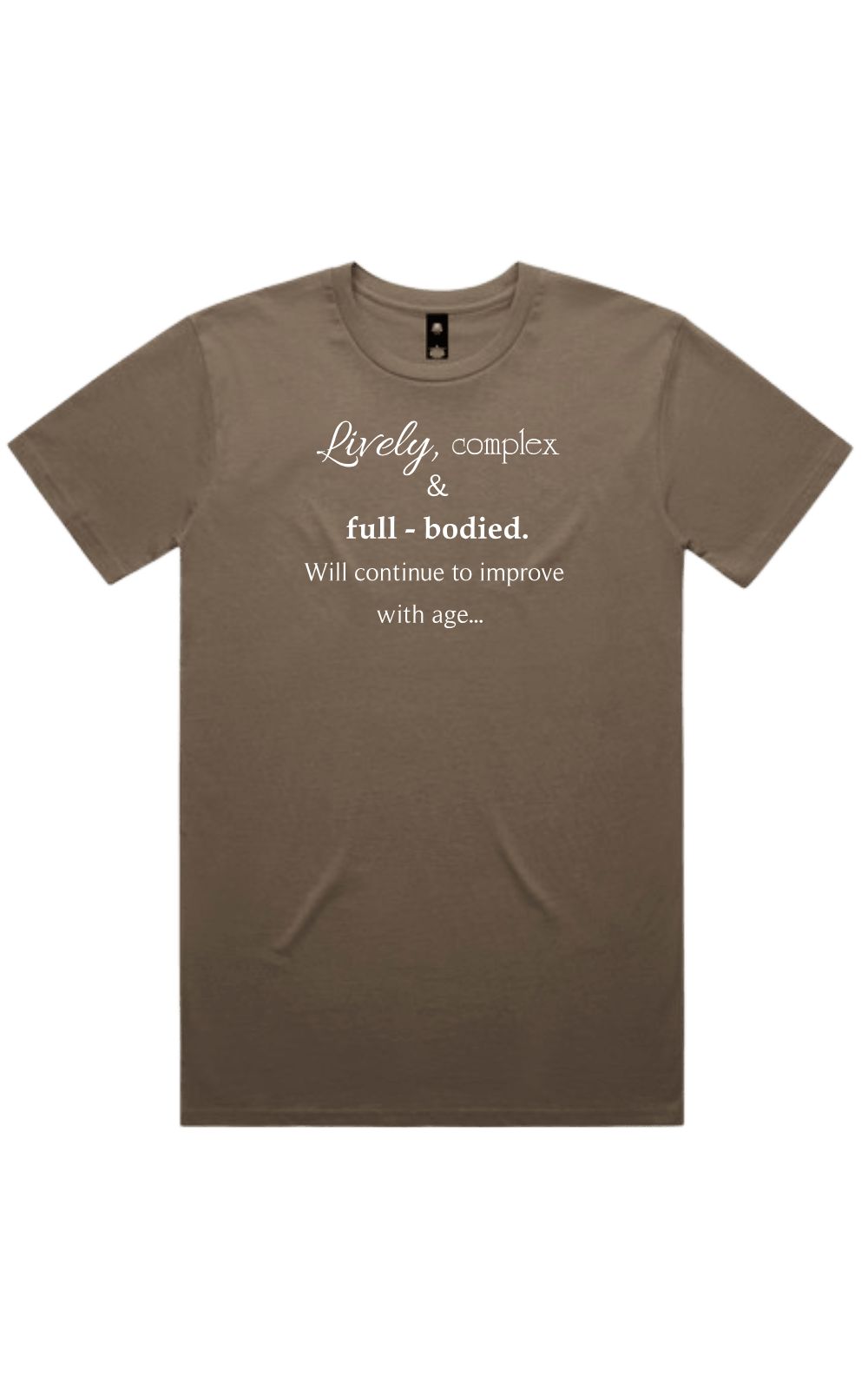 Walnut brown t-shirt with white text reading 'Lively, complex & full-bodied. Will continue to improve with age...' on a transparent background