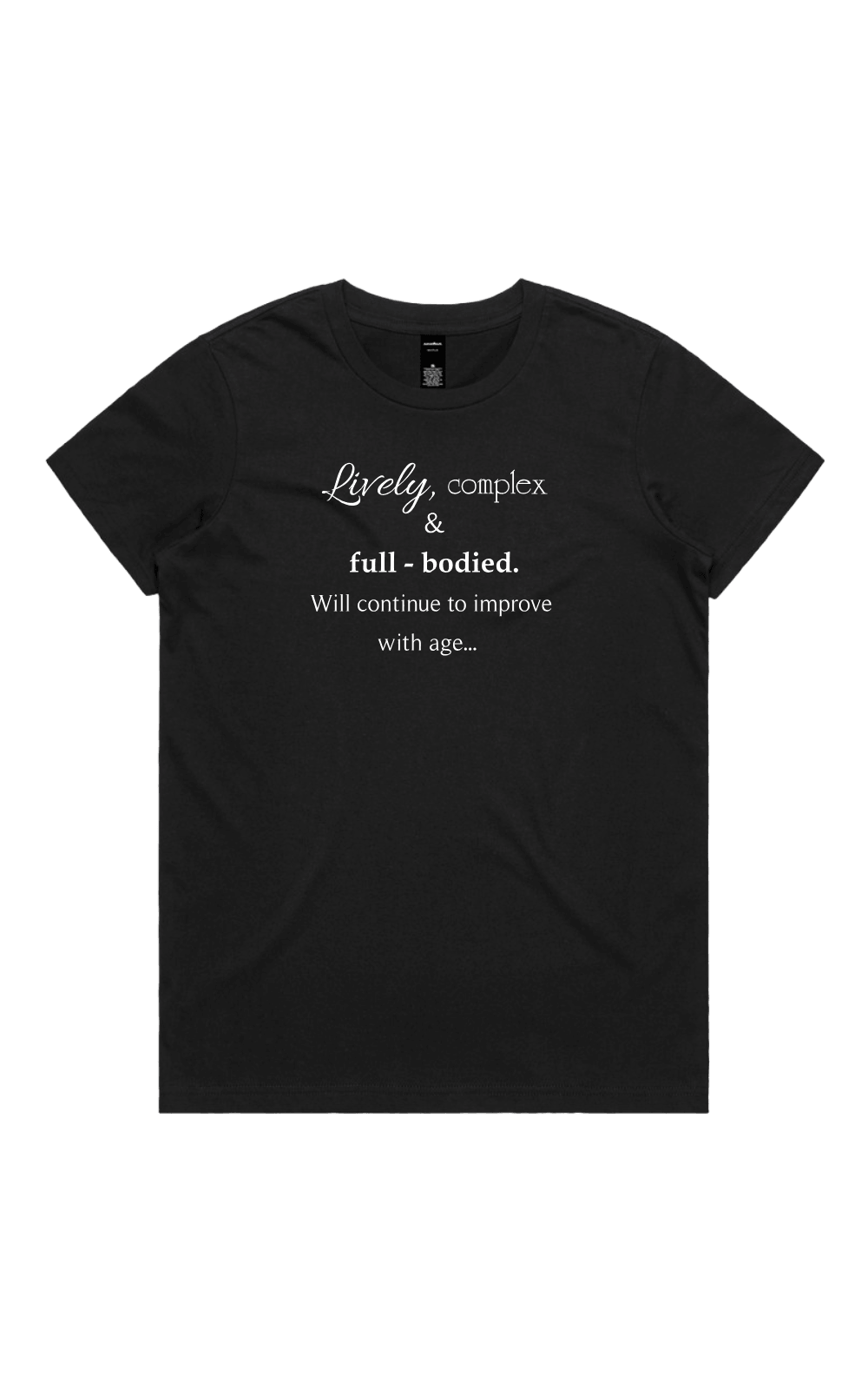 Women's black t-shirt with white text reading 'Lively, complex & full-bodied. Will continue to improve with age...' on a transparent background